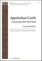 Appalachian Carols: 3. Jesus Jesus Rest Your Head SATB choral sheet music cover